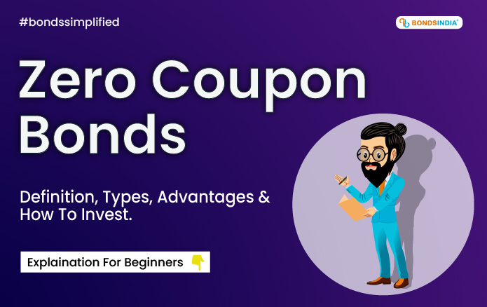 5 Reasons Why You Should Invest in Zero Coupon Bonds