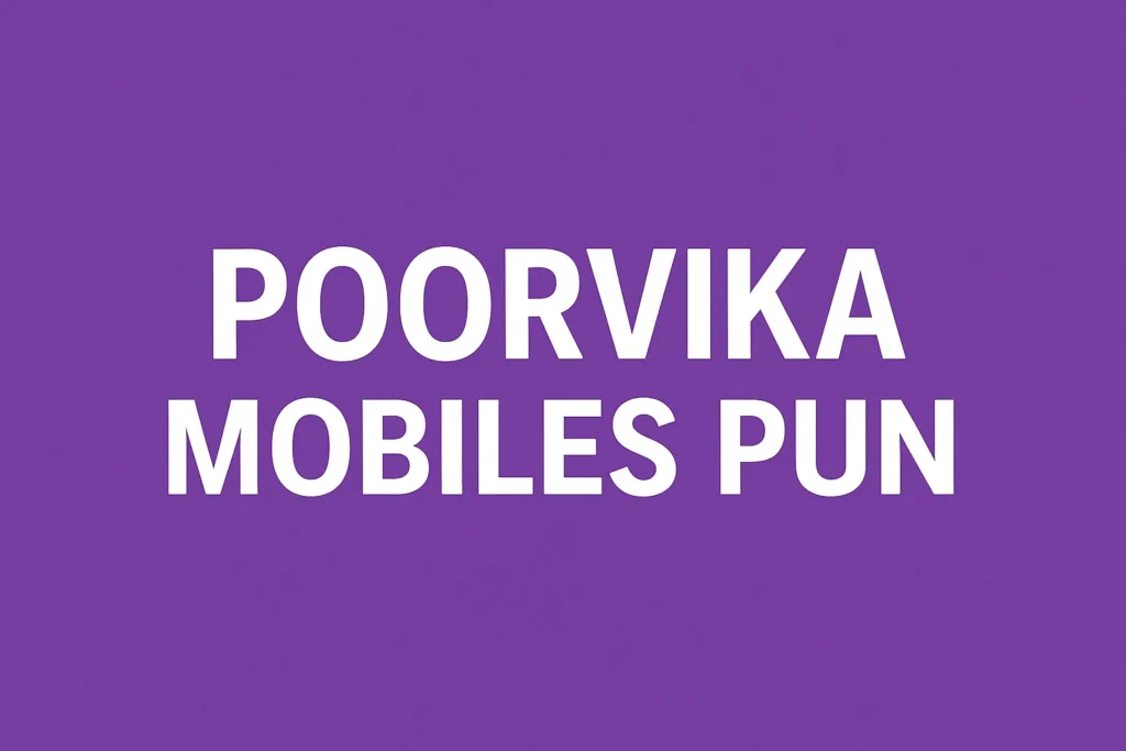 Poorvika-Mobiles-Pun